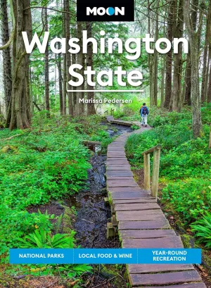 Moon Washington State: National Parks, Local Food & Wine, Year-Round Recreation (Moon U.S. Travel Guide) Paperback  April 1, 2025