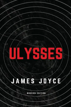Ulysses (Modern Edition) Paperback  August 7, 2019