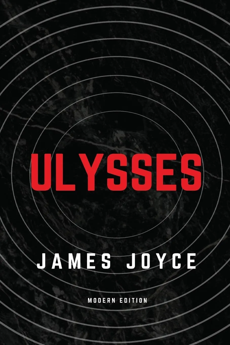 Ulysses (Modern Edition) Paperback  August 7, 2019